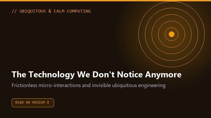 The Technology We Don't Notice Anymore